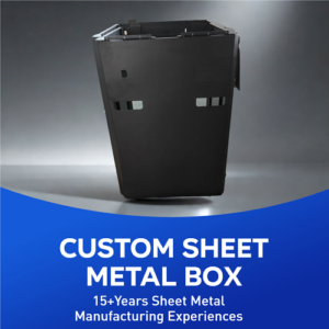 Custom Sheet Metal Box Fabrication